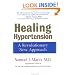 Healing Hypertension: A Revolutionary New Approach (Health)