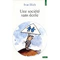 Une soci�t� sans �cole