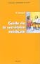 Guide de la secr�taire m�dicale