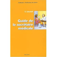 Guide de la secr�taire m�dicale