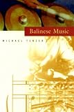 More details of book titled: Balinese Music