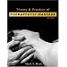 Theory and Practice of Therapeutic Massage (THEORY & PRACTICE OF THERAPEUTIC MASSAGE)