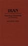 Iran: From Royal Dictatorship to Theocracy (Contributions in Political Science)
