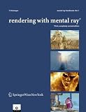 Rendering with mental ray® (mental ray® Handbooks)