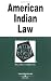 American Indian Law in a Nutshell (Nutshell Series)
