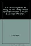 Gas chromatography _ an essay review 1982