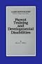 Parent Training and Developmental Disabilities (Monographs of the American Association on Mental Retardation)