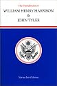 Presidencies of William Henry Harrison and John Tyler (American Presidency Series)