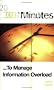 30 Minutes to Manage Information Overload (30 Minutes Series)