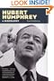 Hubert Humphrey: A Biography