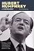 Hubert Humphrey: A Biography