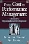 From Cost to Performance Management: A Blueprint for Organizational Development
