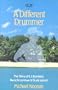 A Different Drummer: The Story of E.J. Banfield, the Beachcomber of Dunk Island