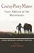 Cowboy Poetry Matters: From Abilene to the Mainstream: Contemporary Cowboy Writing