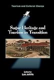 Sugar heritage and tourism in transition