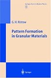 Pattern Formation in Granular Materials (Springer Tracts in Modern Physics)