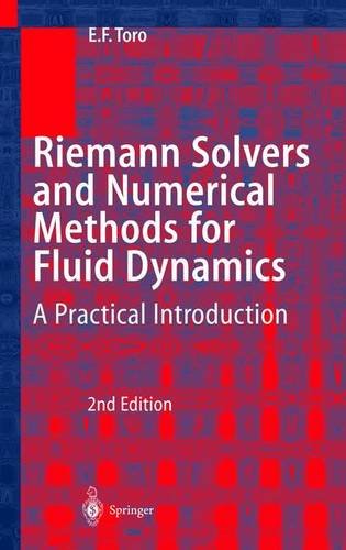 riemann solvers and numerical methods for fluid dynamics a practical introduction