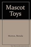 Mascot toys