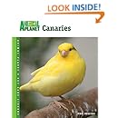 Canaries (Animal Planet&reg; Pet Care Library)