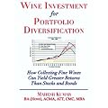 Wine Investment for Portfolio Diversification