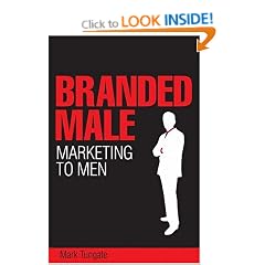 Branded Male: Marketing to Men
