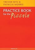 Practice Book for the Piccolo (Music Sales America)