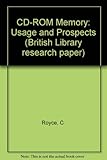 CD-ROM : usage and prospects