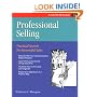 Professional Selling : Practical Secrets for Successful Sales (Fifty Minute series) (Crisp Fifty-Minute Series)
