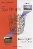 Hessen in der Antike: Geschichte der Kelten und Chatten - Horst Kratzmann