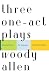 Three One-Act Plays: Riverside Drive  Old Saybrook  Central Park West