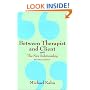 Between Therapist and Client: The New Relationship