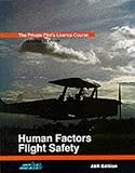 Human factors flight safety