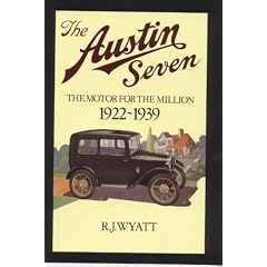 The Austin Seven - The Motor for the Million, 1922-1939