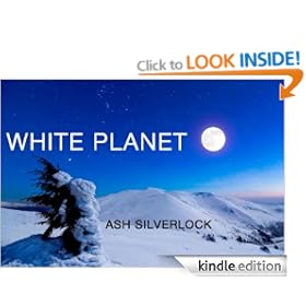 White Planet (The Ice World Chronicles)