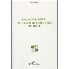 L'accompagnement : une posture professionnelle sp�cifique