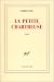 La Petite Chartreuse : Prix du Livre Inter 2003