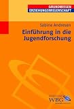 Einf&uuml;hrung in die Jugendforschung - 
