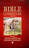 The Bible and Literature: A Reader