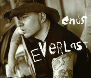 Everlast - Ends - Zortam Music