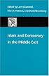 Islam and Democracy in the Middle East (A Journal of Democracy Book)
