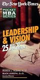 The New York Times Pocket MBA Series:  Leadership & Vision (The New York Times Pocket Mba Series)