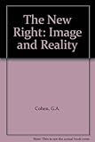 The New Right : image and reality