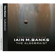 The Algebraist by Iain Banks and Anton Lesser