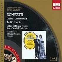 Lucia di Lammermoor (I) - Callas, Di Stefano