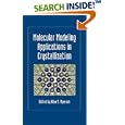 Molecular Modeling Applications in Crystalliza- Tion by Allan S. Myerson