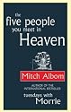 The Five People You Meet in Heaven