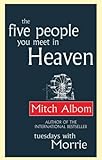The Five People You Meet in Heaven