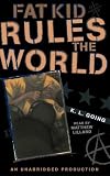 Fat Kid Rules the World