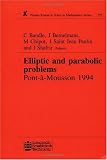 Elliptic and Parabolic Problems: Pont-A-Mousson 1994, Volume 325 (Research Notes in Mathematics Series) (v. 1)