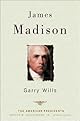 James Madison: (The American Presidents Series)